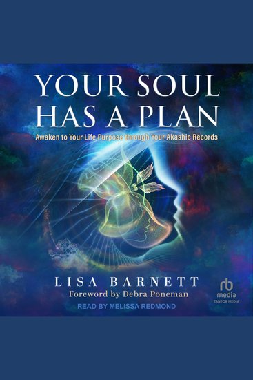 Your Soul Has a Plan - Awaken to Your Life Purpose through Your Akashic Records - cover
