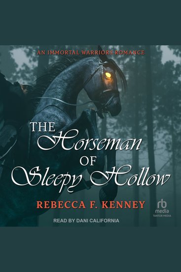 The Horseman of Sleepy Hollow - An Immortal Warriors Romance - cover