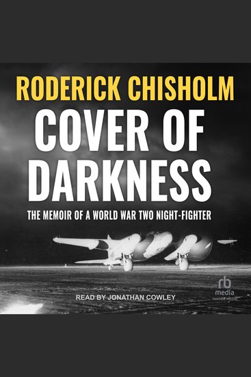 Cover of Darkness - The Memoir of a World War Two Night-Fighter - cover