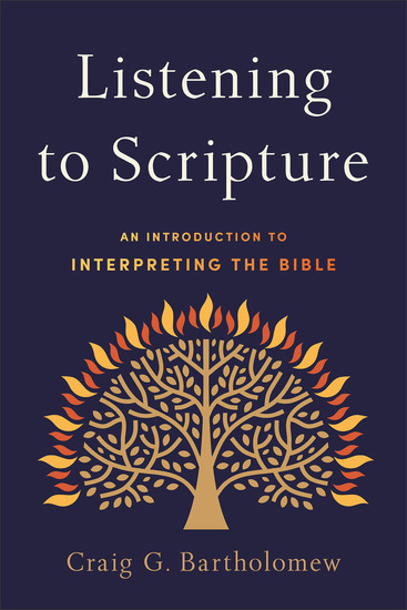 Listening to Scripture - An Introduction to Interpreting the Bible - cover