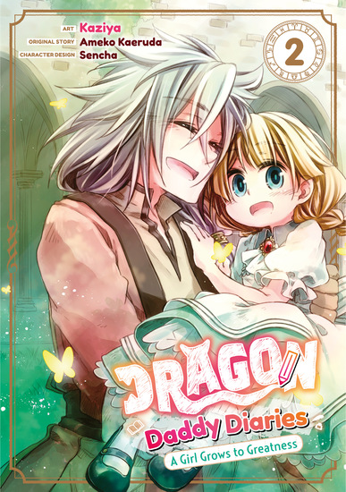 Dragon Daddy Diaries: A Girl Grows to Greatness (Manga) Volume 2 - cover