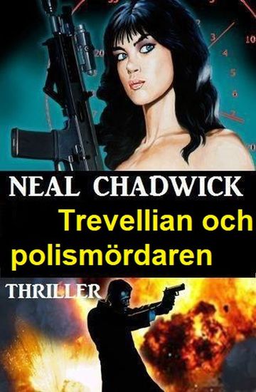 Trevellian och polismördaren: Thriller - cover
