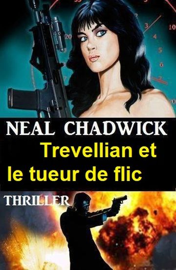 Trevellian et le tueur de flic : Thriller - cover