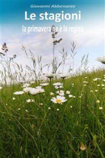 Le stagioni la primavera ne è la regina - cover