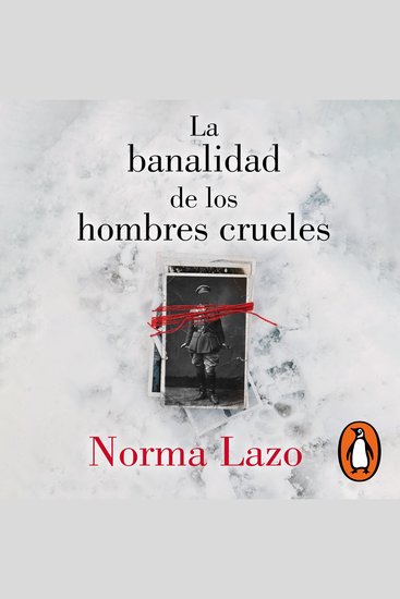 La banalidad de los hombres crueles - cover