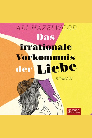 Das irrationale Vorkommnis der Liebe - cover