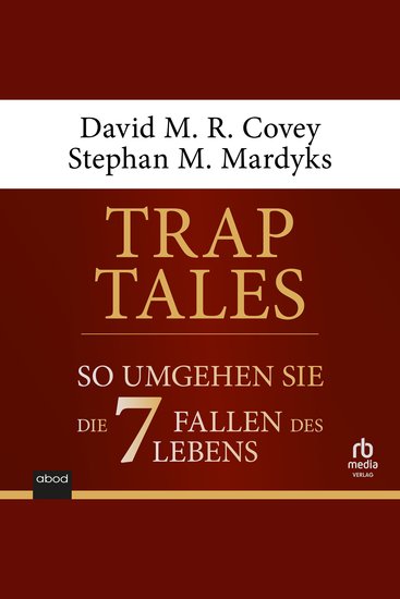 Trap Tales - So umgehen Sie die 7 Fallen des Lebens - cover