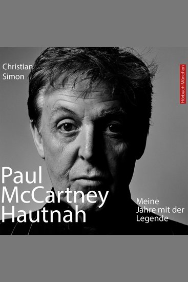 Paul McCartney Hautnah - Meine Jahre mit der Legende - cover