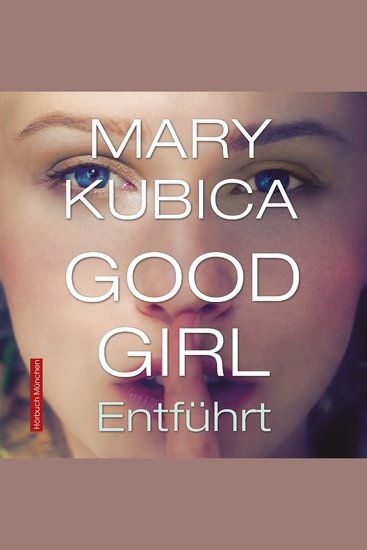 Good Girl Entführt - cover