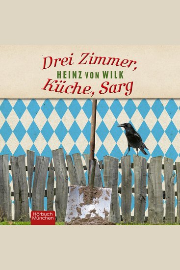 Drei Zimmer Küche Sarg - Kriminalroman - cover
