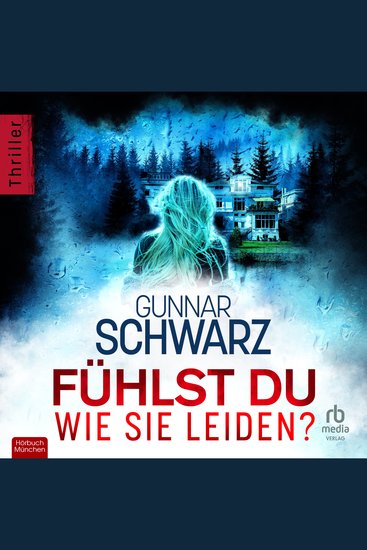 Fühlst du wie sie leiden? - Rubens & Wittmann Band 4 - cover