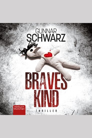 Braves Kind - Thriller - cover