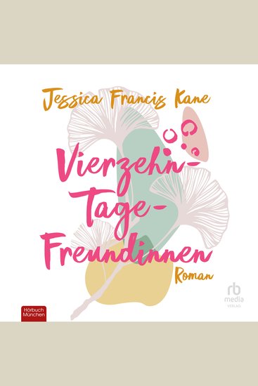 Vierzehn-Tage-Freundinnen - Was zeichnet Freundschaft für dich aus? - cover