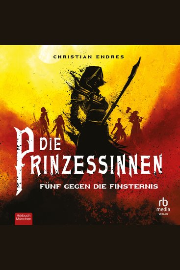 Die Prinzessinnen: Fünf gegen die Finsternis - Fünf gegen die Finsternis - cover