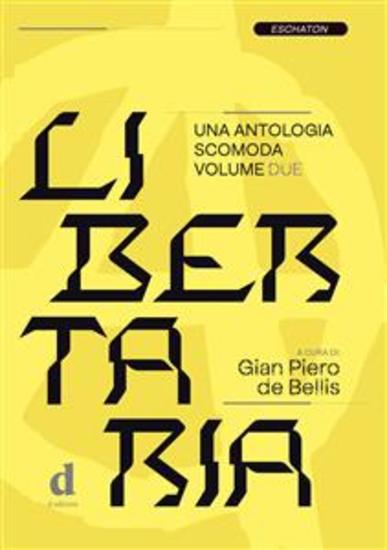 Libertaria Volume 2 - Una antologia scomoda - cover