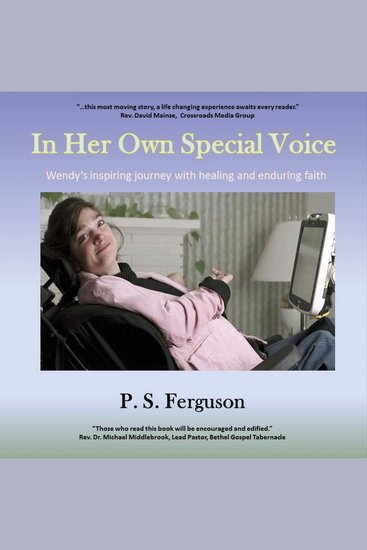 In Her Own Special Voice - Wendy's inspiring story of enduring faith - cover