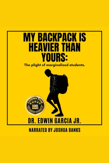 My Backpack is Heavier Than Yours - The plight of marginalized students - cover