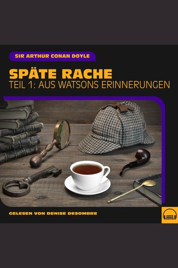 Späte Rache (Teil 1: Aus Watsons Erinnerungen) - cover