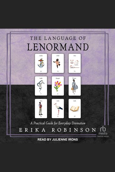The Language of Lenormand - A Practical Guide for Everyday Divination - cover
