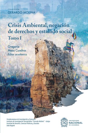 Crisis Ambiental negación de derechos y estallido social Tomo I - cover