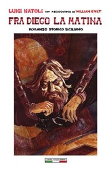 Fra Diego La Matina - Romanzo storico siciliano - cover