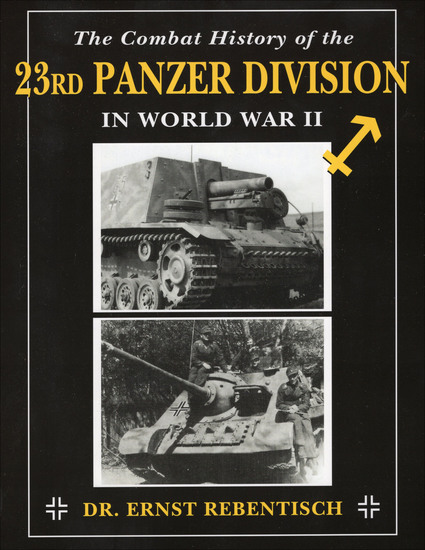 The Combat History of the 23rd Panzer Division in World War II - cover