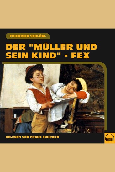 Der "Müller und sein Kind" - Fex - cover