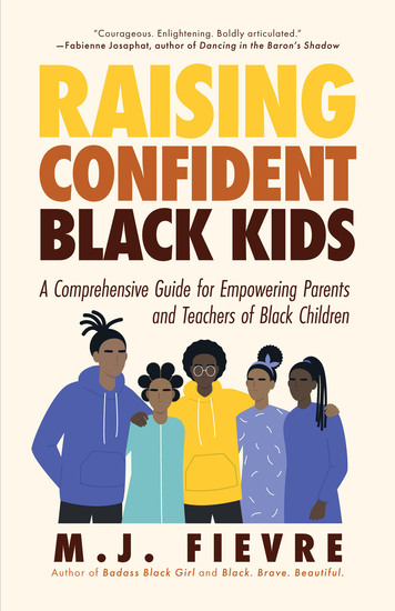 Raising Confident Black Kids - A Comprehensive Guide for Empowering Parents and Teachers of Black Children - cover