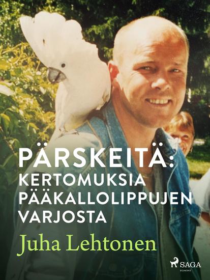 Pärskeitä: kertomuksia pääkallolippujen varjosta - cover