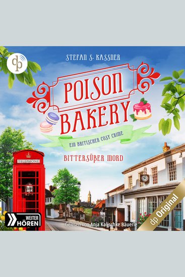 Bittersüßer Mord - Poison Bakery-Reihe - Ein britischer Cosy Crime Band 2 (Ungekürzt) - cover