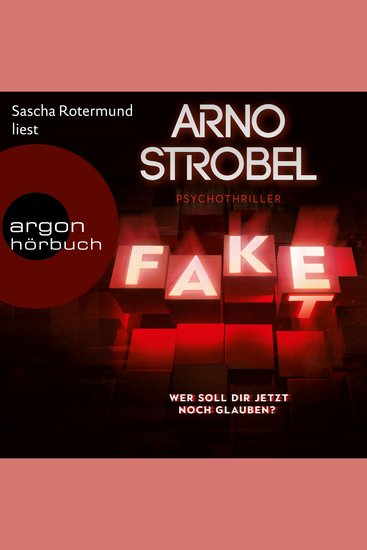 Fake - Wer soll dir jetzt noch glauben? (Ungekürzte Lesung) - cover