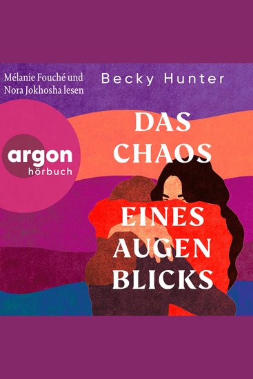 Das Chaos eines Augenblicks - Roman (Ungekürzte Lesung) - cover