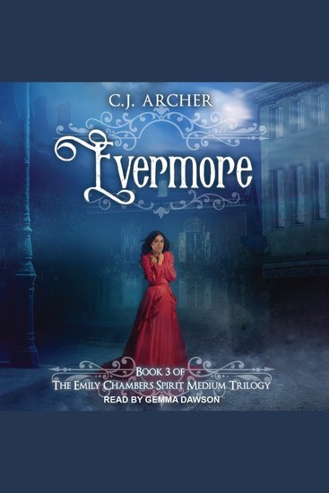 Evermore - Emily Chambers Spirit Medium Trilogy book 3 - cover