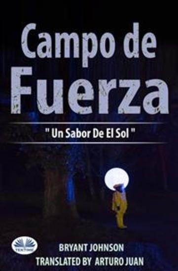 Campo De Fuerza Un Sabor De El Sol - cover