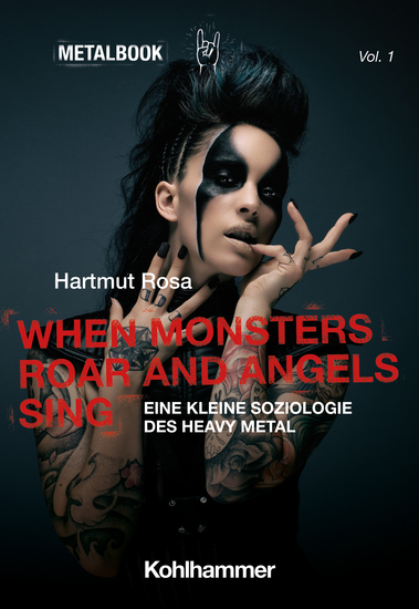 When Monsters Roar and Angels Sing - Eine kleine Soziologie des Heavy Metal - cover