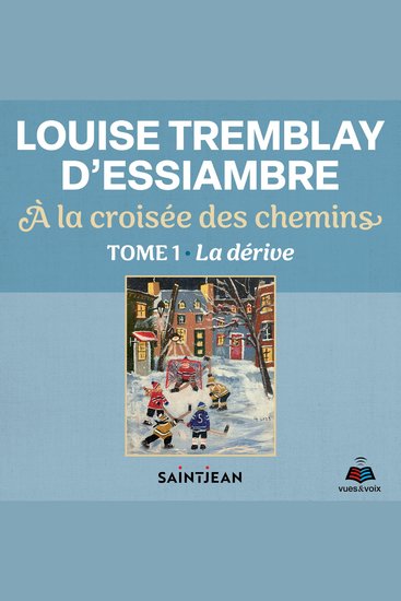 À la croisée des chemins Tome 1 : La dérive - cover