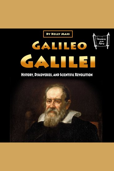 Galileo Galilei - History Discoveries and Scientific Revolution - cover