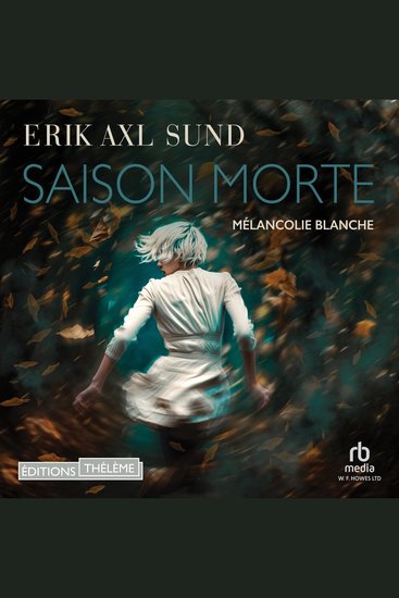 Saison morte: Mélancolie blanche - Mélancolie blanche - cover