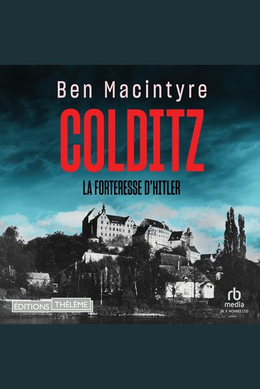 Colditz: La forteresse d'Hitler - La forteresse d'Hitler - cover