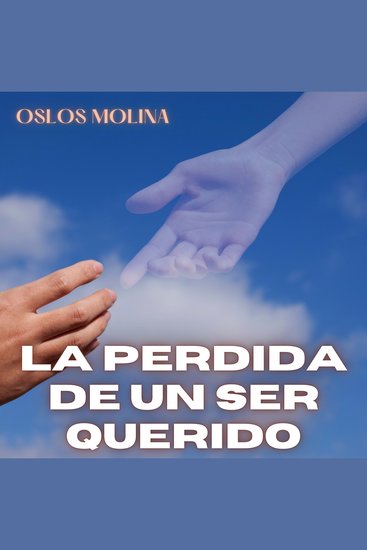 La perdida de un ser querido - cover