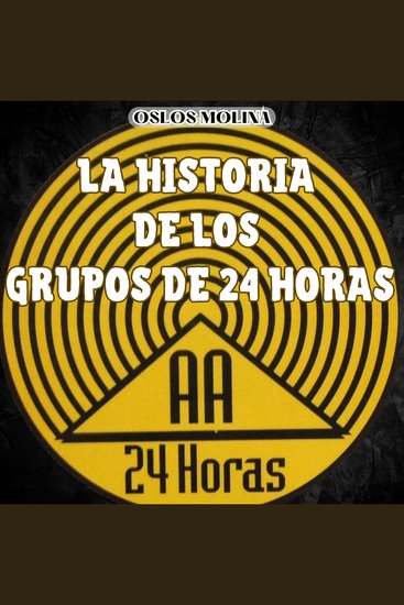 La historia de los grupos 24 horas - cover