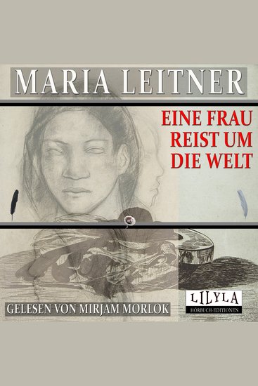 Eine Frau reist um die Welt - cover