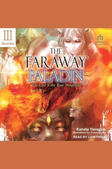 Faraway Paladin The: Volume Three Secundus - The Lord of the Rust Mountains - cover