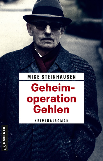 Geheimoperation Gehlen - Kriminalroman - cover