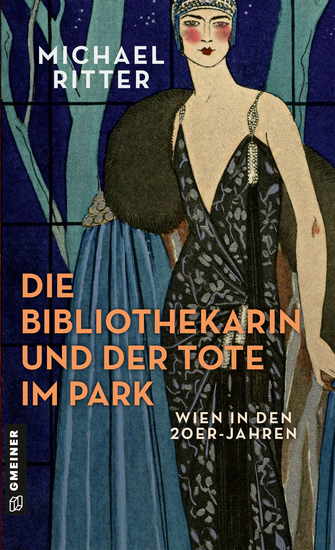 Die Bibliothekarin und der Tote im Park - Wien in den 20er-Jahren - cover
