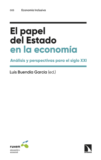 El papel del Estado en la economía - Análisis y perspectivas para el siglo XXI - cover