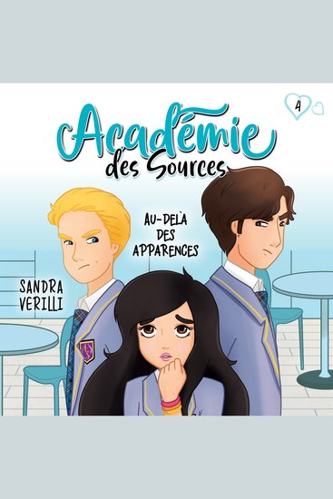 L'académie des sources Tome 4 - Au-delà des apparences - cover