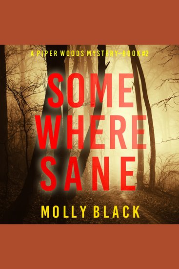 Somewhere Sane (A Piper Woods FBI Suspense Thriller—Book Two) - Digitally narrated using a synthesized voice - cover