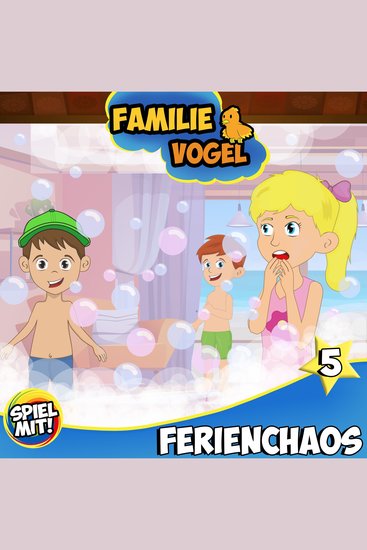 Ferienchaos 5 - Riesige Schaumparty - cover