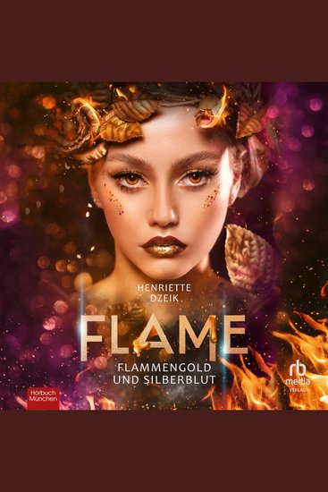 Flammengold und Silberblut - Flame 3 - cover